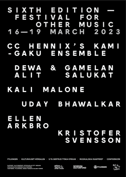 Poster for the Sixth Edition Festival for Other Music, held from March 16-19, 2023, featuring various artists and supported by cultural organizations.